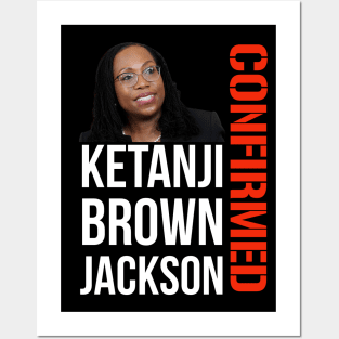 Ketanji Brown Jackson - Confirmed Posters and Art